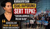 İsias bilirkişi raporuna Karakaya’dan tepki: Hiçbir değeri yok gözümde
