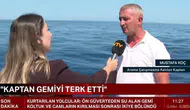 Arama çalışmalarına katılan kaptan Mustafa Koç: Kaptan ve ikinci kaptan benim teknemdeydi