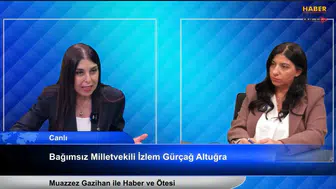 İzlem Gürçağ Altuğra: Arıklı’yı görevden aldın ama esas hesap vermesi gereken Başbakan’dır