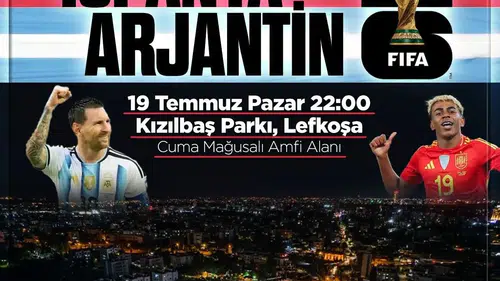 Lefkoşa Türk Belediyesi'nden Dünya Kupası finali için dev ekran etkinliği