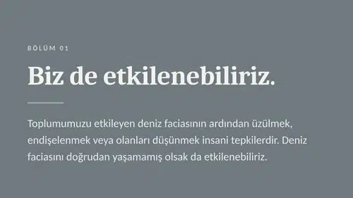 Travma, Afet ve Kriz Çalışma Grubu: Yaşananlardan etkilenmek bir zayıflık göstergesi değildir